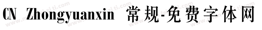 CN Zhongyuanxin 常规字体转换